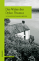 Preview: Das Wales des Dylan Thomas